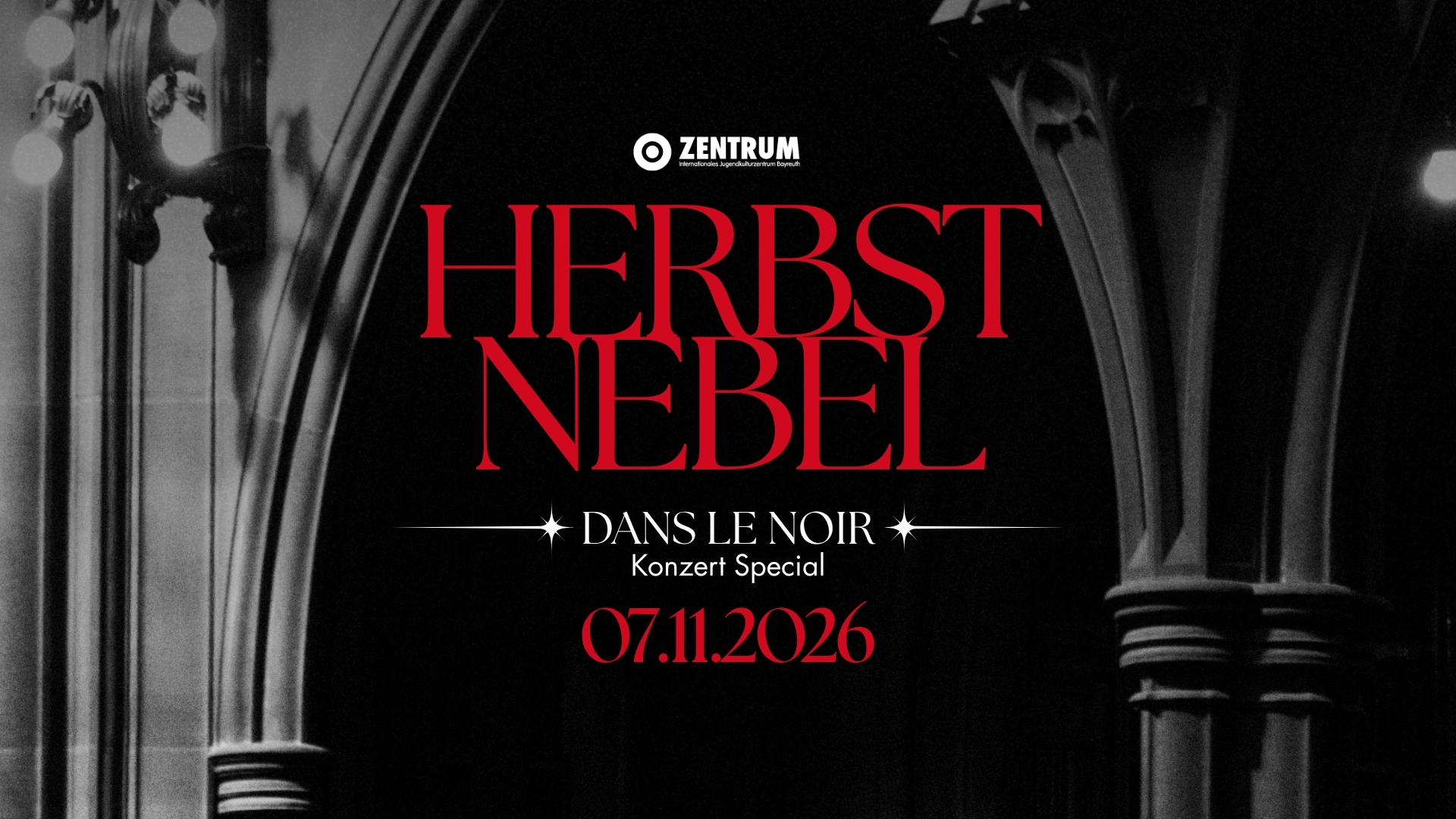 HERBSTNEBEL – DANS LE NOIR Konzert Special